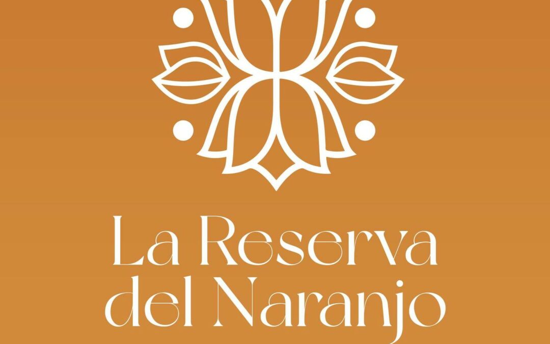 La Reserva del Naranjo